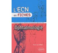 Ophtalmologie - Pierre-Loïc Cornut - Ellipses - broché - Scolaire / Universitaire