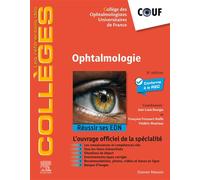 Ophtalmologie Réussir ses EDN - Collège des ophtalmologistes UDF - Elsevier Masson - broché - Scolaire / Universitaire
