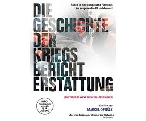 Ophüls,Marcel - Die Geschichte der Kriegsberichterstattung
