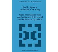 Opial Inequalities With Applications In Differential And Difference Equations