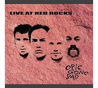 Opie Gone Bad - Live At Red Rocks (UK Import)