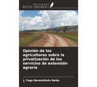 Opinión de los agricultores sobre la privatización de los servicios de extensión agraria