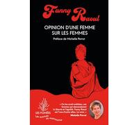 Opinion d'une femme sur les femmes