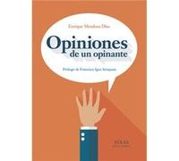 Opiniones De Un Opinante - [Livre en VO] Mendoza Díaz, Enrique (Auteur)