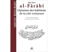 Opinions des habitants de la cité vertueuse (al-ara )