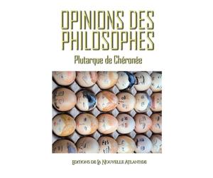 Opinions des Philosophes, Plutarque de Chéronée