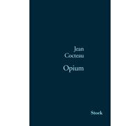 Opium - Jean Cocteau - Stock - broché - Roman