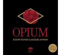 Eckart Runge & Jacques Ammon – Opium – CD