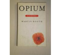 Opium: A History