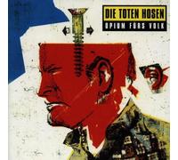 Opium Furs Volk by Die Toten Hosen