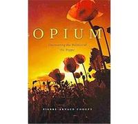 Opium Pierre-Arnaud Chouvy (Auteur)