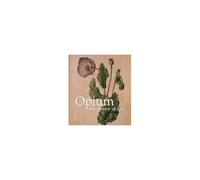 Opium: The Flowers Of Evil