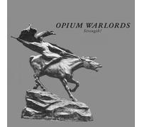 Opium Warlords – Strength! – Vinyle 12" LP