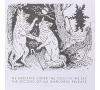Opium Warlords - We Meditate Under the Pussy in the Sky