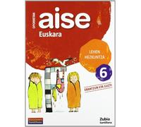 OPORRETAN AISE EUSKARA LEHEN HEZKUNTZA 6 VACACIONES SANTILLANA