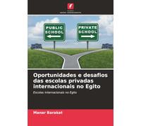 Oportunidades e desafios das escolas privadas internacionais no Egito: Escolas internacionais no Egito