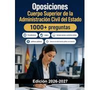 Oposiciones Cuerpo Superior de la Administración Civil del Estado: Concurso de alta función pública con derecho, economía, políticas públicas y gran oral