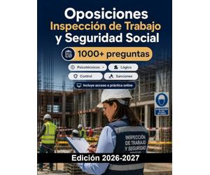 Oposiciones Inspección de Trabajo y Seguridad Social: Concurso de inspector laboral con derecho del trabajo, control y sanciones
