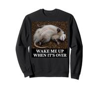 Opossum, réveille-Moi Quand C'est Fini. Sarcastic Bored Slacker Sweatshirt