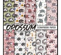 Opossum Scrapbook Paper: 20 Double Sided Sheets 8.5 x 8.5 for Scrapbooking, Mixed Media Art, Junk Journals, Crafting projects, Origami, and More | Premium Color