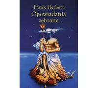 Opowiadania zebrane Tom 2 - Frank Herbert (livre en polonais)