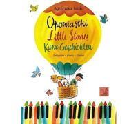Opowiastki, Litte Storis, Histoires courtes - Agnieszka Lasko (aides à l'éducation, école de musique en polonais)