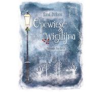 Opowieść wigilijna - Dickens Karol (classiques de la littérature en polonais)