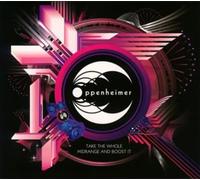 Oppenheimer - Take Whole Midrange and Boost It [Import]