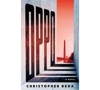 Oppo A Novel - Christopher Beha - Tin House - ebook (ePub) - Livre