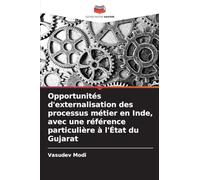 Opportunités d'externalisation des processus métier en Inde, avec une référence particulière à l'État du Gujarat