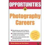 Opportunities in Photography Careers by Irvin Borowsky Johnson, Bervin M., Schmidt, Fred, Mayer, Robert E. (Auteur)
