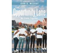 Opportunity Lane: We Stand Together
