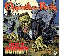 Opposition Party - 7-Tales to Horrify