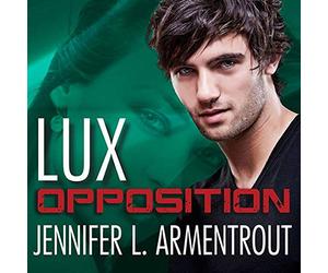 Opposition (The Lux Series) (Lux Series, 5)