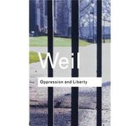 Oppression and Liberty by Simone Weil Paperback Book Simone Weil (Auteur)