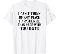 OPPUYYGHV Funny White Lie Party Tshirt There's No Place I'd Rather Be T-Shirt Manches Courtes(Small)