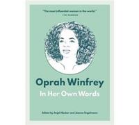 Oprah Winfrey: In Her Own Words