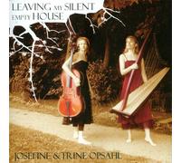 Opsahl,Trine & Josefine - Leaving My Silent Empty House [Import]
