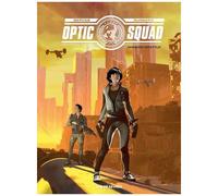 Optic Squad - Tome 1 - Mission Seattle