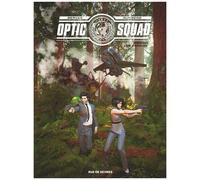 Optic Squad - Tome 2 - Mission Los Angeles