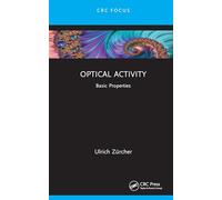 Optical Activity: Basic Properties