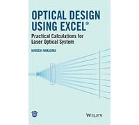 Optical Design Using Excel by Hiroshi Nakajima Hiroshi Nakajima (Auteur)