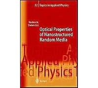 Optical Properties Of Nanostructured Random Media