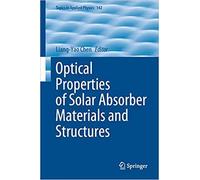Optical Properties Of Solar Absorber Materials And Structures