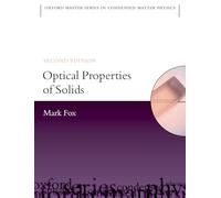 Optical Properties of Solids (Oxford Master Series in Physics) – Oxford University Press