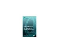 Optical Sensors For Structural Health Monitoring