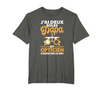 Opticien - J'ai Deux Rôles! Papa Et Opticien T-Shirt