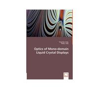 Optics Of Mono-Domain Liquid Crystal Displays