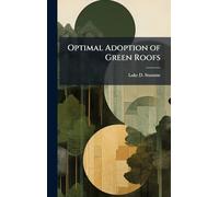Optimal Adoption of Green Roofs