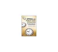 Optimal And Robust State Estimation
